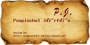 Pospischel Járfás névjegykártya